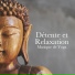 Musique Relaxante & Détente et Relaxation