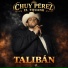 Chuy Perez El Tijuano