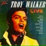 Troy Walker