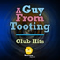 A Guy From Tooting