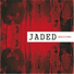 JADED
