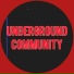 Underground Community
