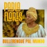 PABLA FLORES BULLERENGUE PAL MUNDO