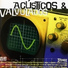 Acústicos & Valvulados