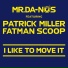 Mr. Da-Nos feat. Patrick Miller & Fatman Scoop