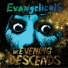 Evangelicals