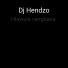 Dj Hendzo