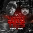 T-Loc & Oso feat. T-Loc, Oso