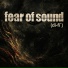 Fear of Sound