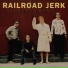 Railroad Jerk