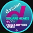 Square Heads