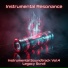 Instrumental Resonance