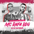 Dj Lex Barulhento, MC Rafa BDG feat. Qzo na Cena