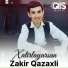 Zakir Qazaxli