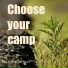 Choose your camp