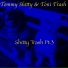 Tommy Shitty & Toni Trash