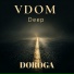 VDOM, Deep