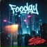 Foodgy feat. Anvelina