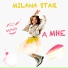 Milana Star