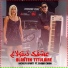 Hichem Smati feat. Cheba Chaki