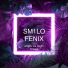 Sm1lo, fenix feat. llexa