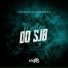 DJ VINICIN DO SJ, Dj Gs do SJ, MC VITIN DO SJ