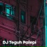 DJ Teguh Palepi
