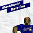 Blackliquid