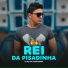 Rei da Pisadinha