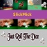 SlickMick