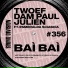 TWOEF, Dam Paul, Julien feat. Esmeralda Sciascia