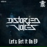 Distorted Voices