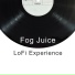 Fog Juice