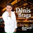 Dênis Braga