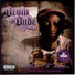 Devin The Dude ft Snoop Dogg & Andre 3000