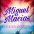 Miguel Macías