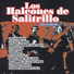 Los Halcones de Salitrillo