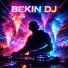 BEKIN DJ