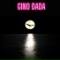 GINO DADA