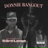 Donnie Bangout