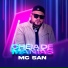 Mc San feat. Dj Vini