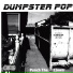 Dumpster Pop
