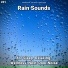 Calming Sounds, Rain Sounds, Nature Sounds