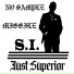 S.I. Just Superior
