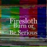 Firesloth