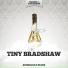 Tiny Bradshaw & Bradshaw