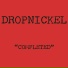 Dropnickel