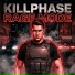 KILLPHASE