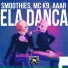 Smoothies, MC K9, Aaar