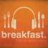 breakfast.
